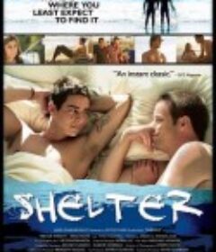 欲盖弄潮 Shelter            (2007)