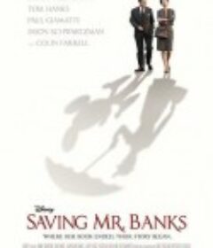 大梦想家 Saving Mr. Banks            (2013)