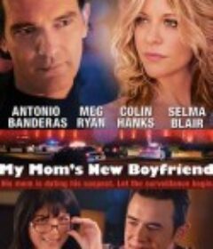特工的特别任务 My Mom's New Boyfriend            (2008)