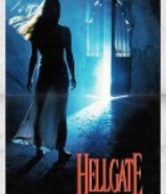 勇闯地狱门 Hellgate    限制级  (1989)