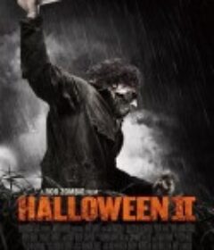 新万圣节2 Halloween II            (2009)
