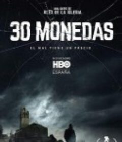 30枚银币 第一季 30 Monedas Season 1            (2020)