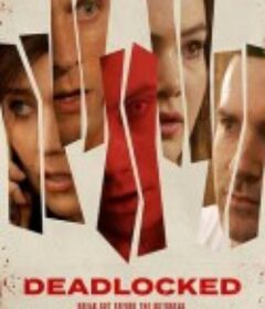 僵尸电梯 Deadlocked            (2020)