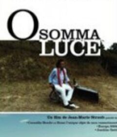 O somma luce            (2010)