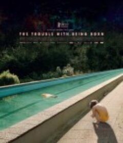 出生的烦恼 Die Last geboren zu sein            (2020)