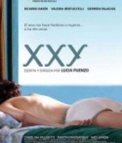 我是女生，也是男生 XXY            (2007)