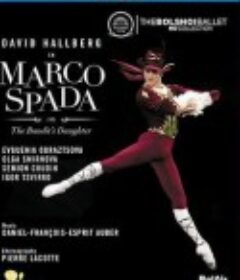 强盗的女儿 Marco Spada or the Bandit's Daughter            (2014)