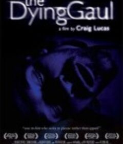 垂死的高卢人 The Dying Gaul            (2005)