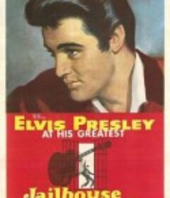 监狱摇滚 Jailhouse Rock            (1957)