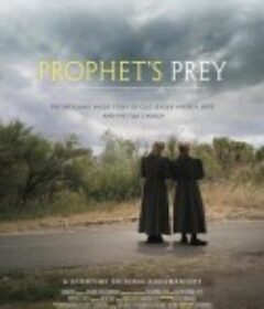 先知的猎物 Prophet's Prey            (2014)