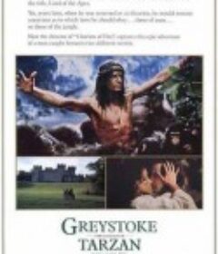 泰山王子 Greystoke: The Legend of Tarzan, Lord of the Apes            (1984)