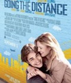 远距离爱情 Going the Distance            (2010)