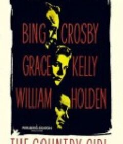 乡下姑娘 The Country Girl            (1955)