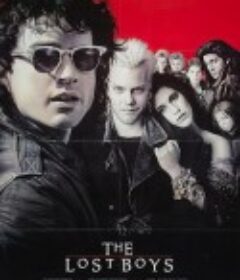 捉鬼小灵精 The Lost Boys            (1987)