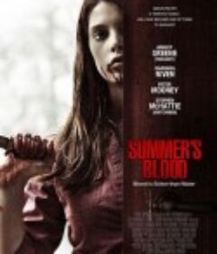夏日月光 Summer's Blood            (2009)