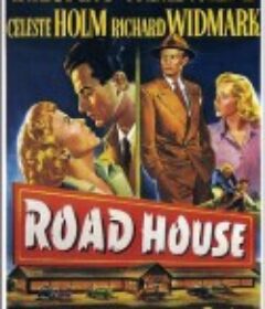 夜战大雾山 Road House            (1948)
