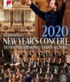 2020年维也纳新年音乐会 Neujahrskonzert der Wiener Philharmoniker 2020            (2020)
