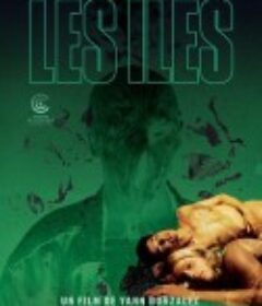 春光之岛 Les Îles            (2017)