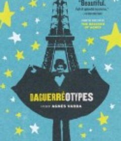 达格雷街风情 Daguerréotypes            (1976)