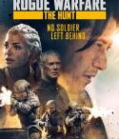 流氓战争2 Rogue Warfare: The Hunt            (2020)
