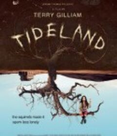 潮涨海岸 Tideland            (2005)