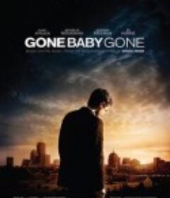 失踪宝贝 Gone Baby Gone            (2007)
