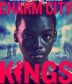 街头飙车王 Charm City Kings            (2020)