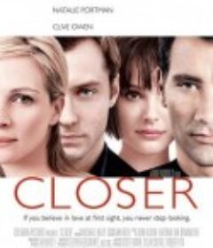 偷心 Closer            (2004)