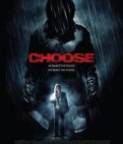 致命选择 Choose            (2010)