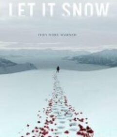 危情雪漫漫 Let It Snow            (2020)