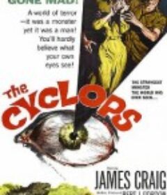 独眼巨人 The Cyclops            (1957)