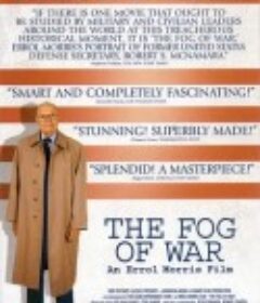 战争迷雾 The Fog of War            (2003)