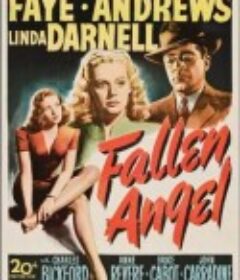 堕落天使 Fallen Angel            (1945)