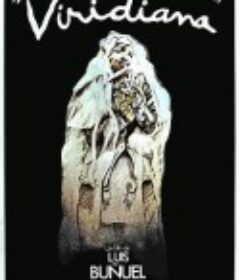 维莉蒂安娜 Viridiana            (1961)