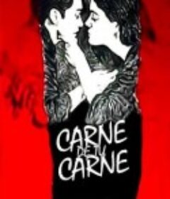 骨肉相连 Carne de tu carne            (1983)