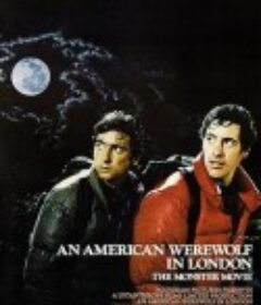 美国狼人在伦敦 An American Werewolf in London            (1981)