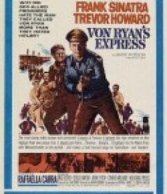战俘列车 Von Ryan's Express            (1965)
