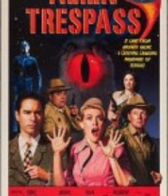 外星人入侵 Alien Trespass            (2009)