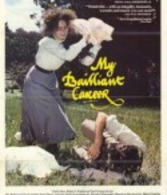 我的璀璨生涯 My Brilliant Career            (1979)