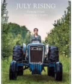 盛夏果熟时 July Rising            (2019)