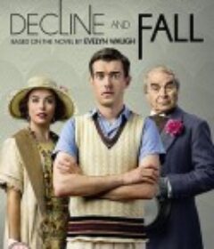 衰落与瓦解 Decline And Fall            (2017)