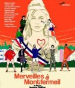奇迹蒙费梅伊 Merveilles à Montfermeil            (2019)