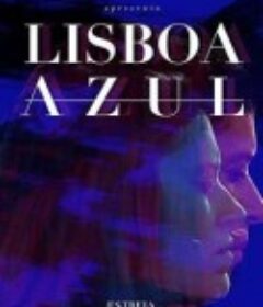 蓝色里斯本 Lisboa  Azul            (2019)
