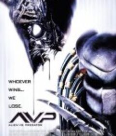 异形大战铁血战士 AVP: Alien vs. Predator            (2004)