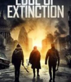 灭绝边缘 Edge of Extinction            (2020)