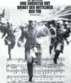危急时中道致死 In Gefahr und größter Not bringt der Mittelweg den Tod            (1974)