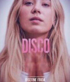 迪斯科 Disco            (2019)