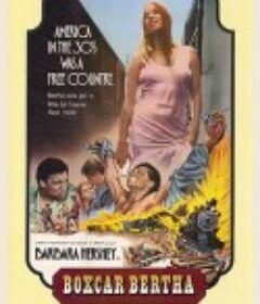 冷血霹雳火 Boxcar Bertha            (1972)