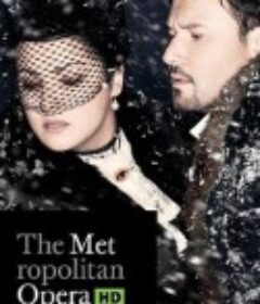 叶甫盖尼·奥涅金 "The Metropolitan Opera HD Live" Tchaikovsky: Eugene Onegin            (2013)