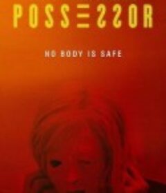 占有者 Possessor            (2020)